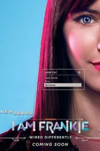 Смотреть сериал Я Фрэнки 1-2 сезон 2017