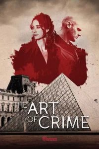 Смотреть сериал Искусство преступления 1-3 сезон 2017