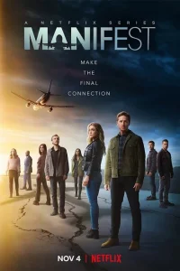 Смотреть сериал Манифест 1-4 сезон 2018