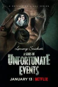 Смотреть сериал Лемони Сникет: 33 несчастья 1-3 сезон 2017